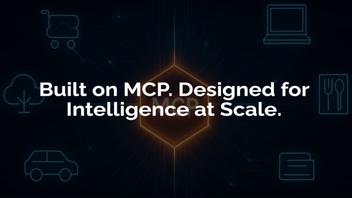 Text on a dark, tech-themed background states, "Built on MCP. Designed for Intelligence at Scale," surrounded by icon outlines.