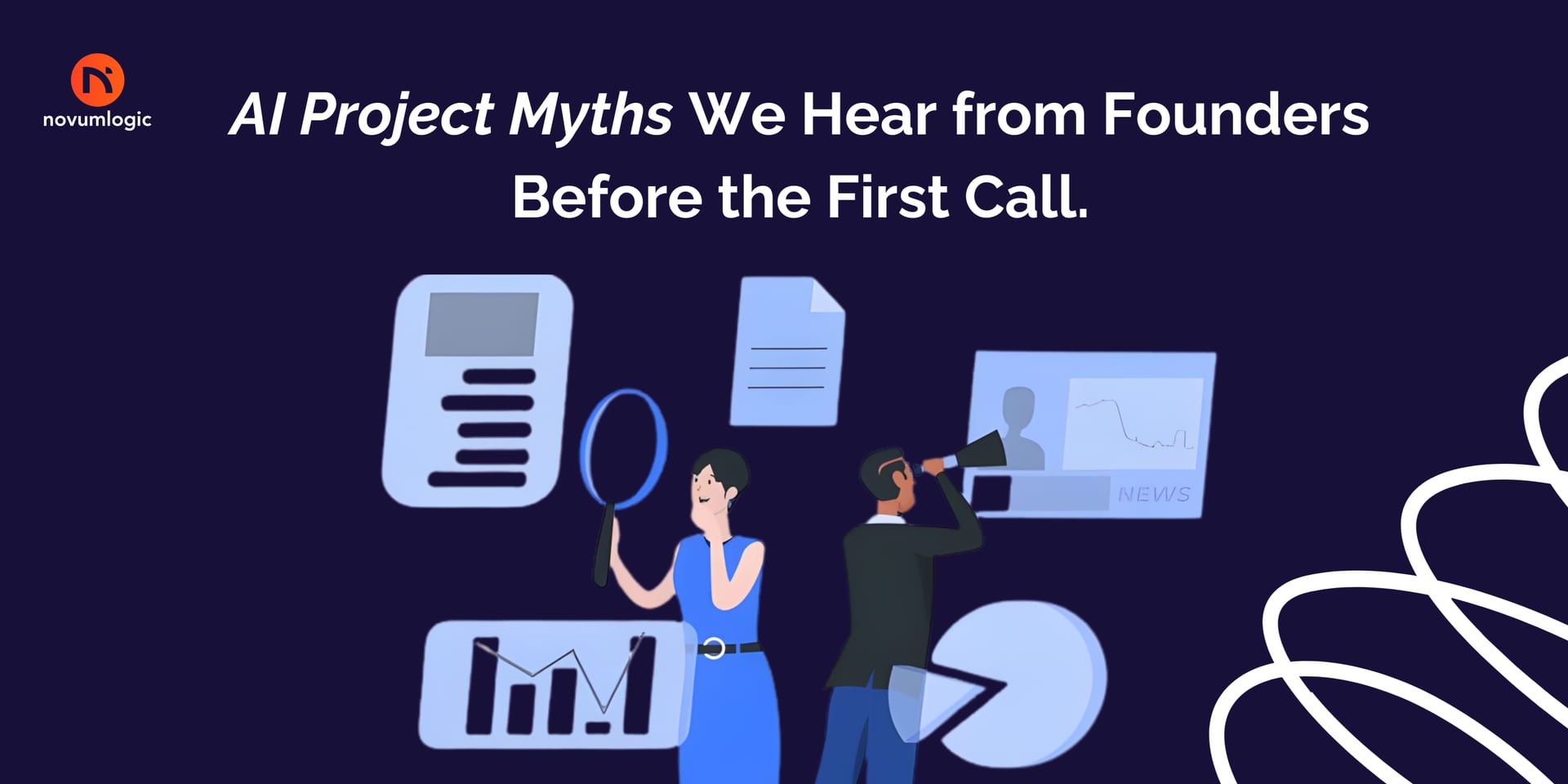 Illustration for a blog titled ‘AI Project Myths We Hear from Founders Before the First Call,’ featuring two people analyzing information with documents, charts, and media screens around them, symbolizing common assumptions and scrutiny around AI projects before real-world implementation